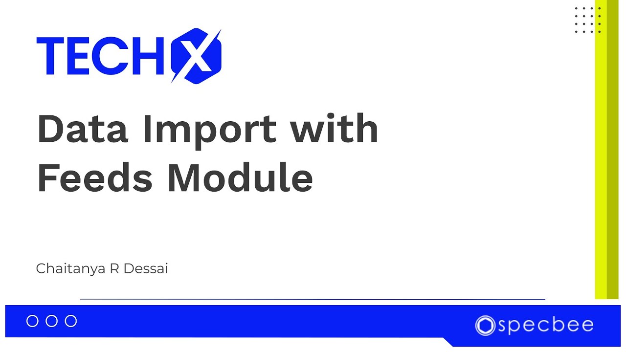Getting Started with #Drupal Feeds: A Beginner's Data Import Guide | TECHX | SPECBEE