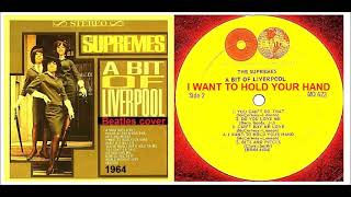 The Supremes - I Want To Hold Your Hand