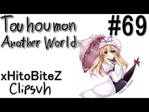 Touhoumon Another World - Episode 69 "Dream World"