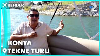 Rehber | Konya'da Tekne Turu