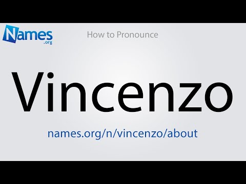 How to Pronounce Vincenzo