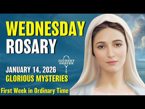 Wednesday Rosary ❤️ Glorious Mysteries of the Rosary ❤️ January 14, 2026 VIRTUAL ROSARY