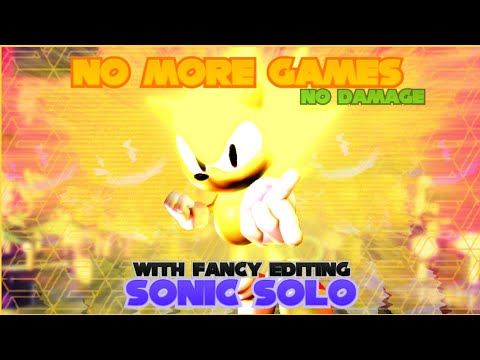 CINEMATIC Sonic Solo Victory - "NO MORE GAMES" Mix || Outcome Memories