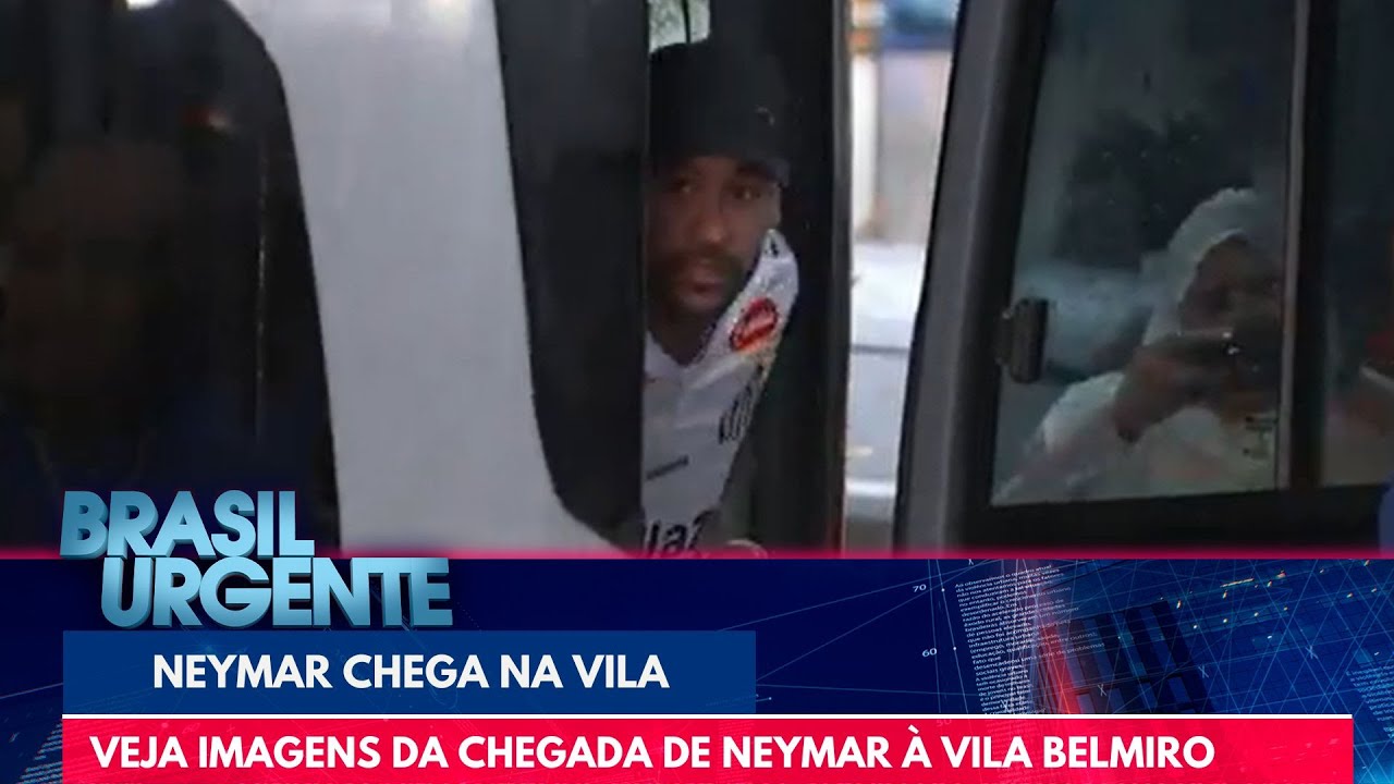 Veja imagens da chegada de Neymar à Vila Belmiro | Brasil Urgente