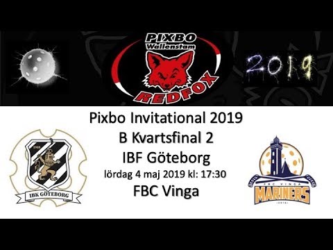 Pixbo Invitational 2019 B Kvartsfinal Två IBF Göteborg - FBC Vinga 20190504