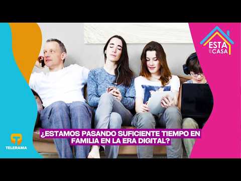 ¿Estamos pasando suficiente tiempo en familia en la era digital?
