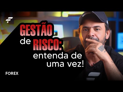 GESTÃO DE RISCO: Entenda de uma vez! | FOREX | Fimathe