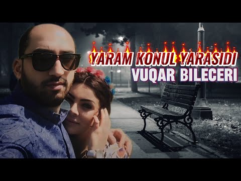 Vuqar Bileceri - Yaram Konul Yarasidi | Yeni 2024 (Remix: Arif Feda)