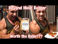 Beyond Meat Burger Analysis, Calories, Review. Is it worth the hype?