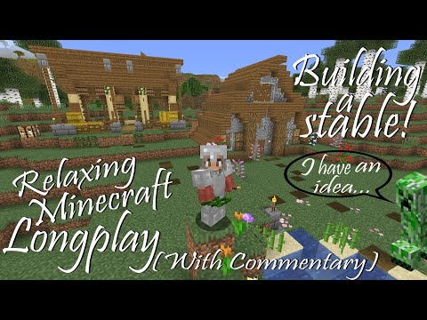 Lucy Da Groblin - Adventures & Stable Building ~ Relaxing Minecraft Longplay W/ Commentary