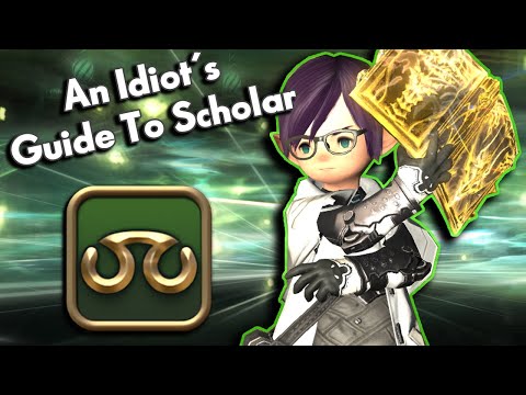 An Idiot's Skills/Abilities Guide to SCHOLAR!!! | FFXIV Endwalker