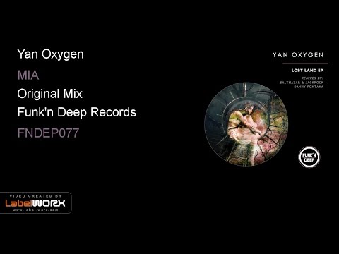 Yan Oxygen - MIA (Original Mix)