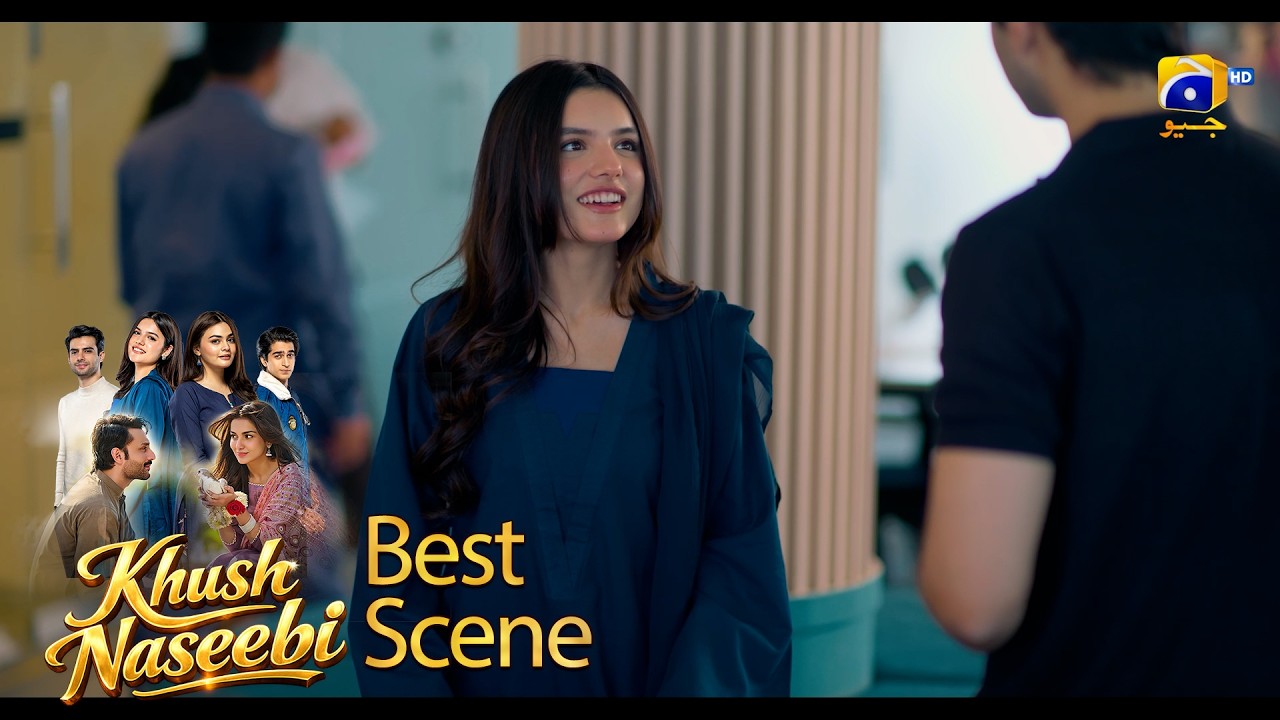 Khush Naseebi Episode 28 | 𝐁𝐞𝐬𝐭 𝐒𝐜𝐞𝐧𝐞 𝟎𝟑 | Tuba Anwar - Osama Tahir | Har Pal Geo