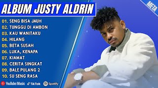 Download lagu JUSTY ALDRIN FULL ALBUM TERBAIK - SENG BISA JAUH - TUNGGU DI AMBON - LAGU POP MELAYU TERBARU 2025 mp3