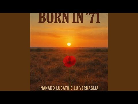 Born in ´71 (feat. Lu Vernaglia)
