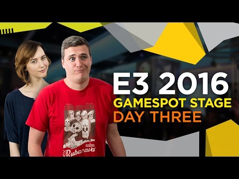 GameSpot Stage E3 2016 - Day 3