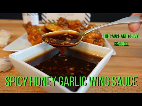 Spicy Honey Garlic Wing Sauce | Honey Garlic Wings | Spicy and Sweet Chicken Wing Sauce | Hot Wings