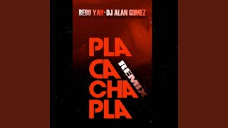 Download lagu Pla Cacha Pla (Remix) mp3 Download lagu Pla Cacha Pla (Remix) mp3