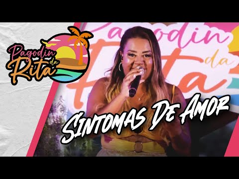 Pagodin Da Rita - Sintomas de Amor (Official Music Video)