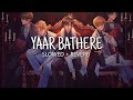 Yaar Bathere Slowed And Reverb| Yo Yo honey Singh | KS Musician