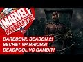 Secret Warriors! Marvel's Daredevil Season 2! Deadpool Vs Gambit! - Marvel Minute 2016