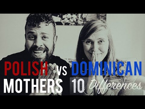 Polish Vs Dominican Mothers - 10 Differences (Mother’s Day Special)