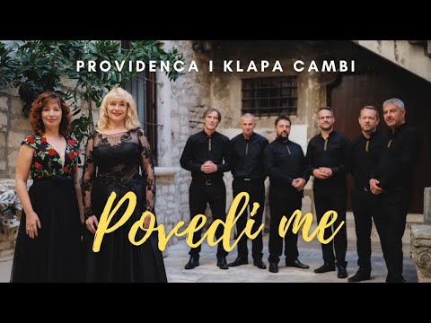Povedi me - Providenca i klapa Cambi (official video)