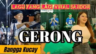 Download lagu GERONG RANGGA KUCAY LAGU YANG LAGI VIRAL || TERAS SOROJAKEUN mp3 Download lagu GERONG RANGGA KUCAY LAGU YANG LAGI VIRAL || TERAS SOROJAKEUN mp3