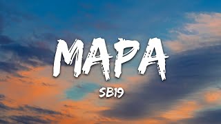 Download lagu SB19 - MAPA (Lyrics) mp3