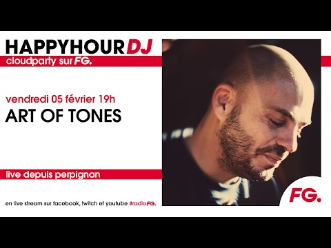 Radio FG Cloud Party : Art Of Tones (5 Février 2021)