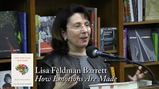 "How Emotions Are Made". Listening to Lisa Feldman Barrett