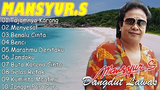 Download lagu Mansyur S Full Album Terbaik || Lagu Dangdut Terbaik Mansyur S - Dangdut Lawas Nostalgia mp3 Download lagu Mansyur S Full Album Terbaik || Lagu Dangdut Terbaik Mansyur S - Dangdut Lawas Nostalgia mp3