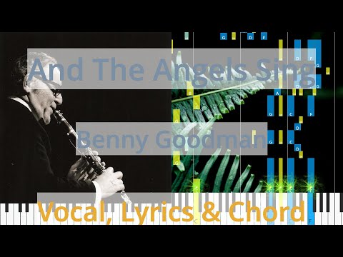 And The Angels Sing - Benny Goodman