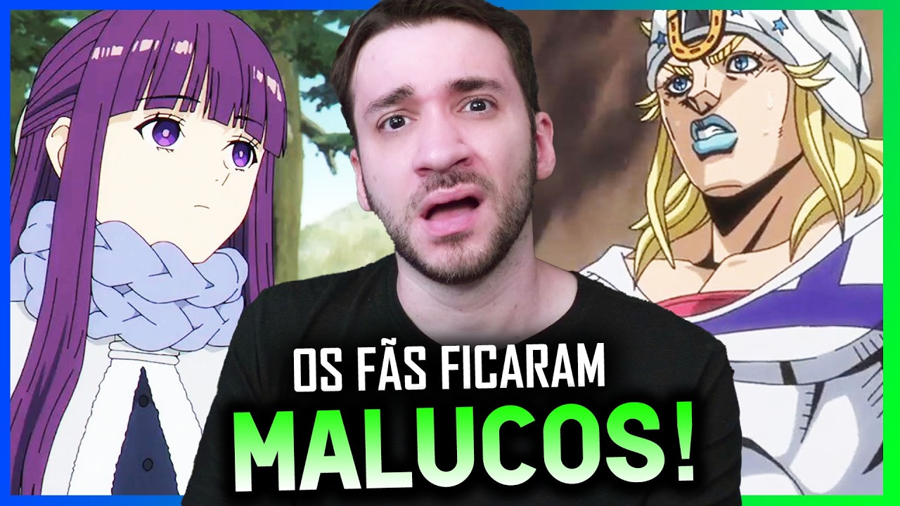 Fãs de Frieren e Jojo ENTRARAM EM GUERRA!
