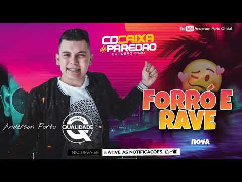 Anderson Porto - Forró e Rave (Música Nova)