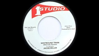 Jacob Miller - Westbound Train
