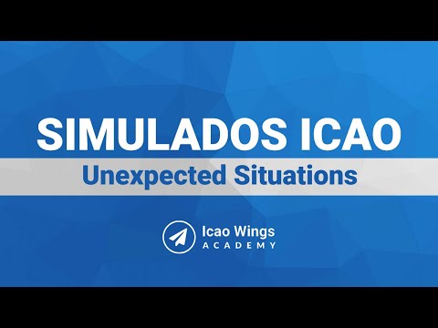 Simulados da Prova ICAO - Unexpected Situations