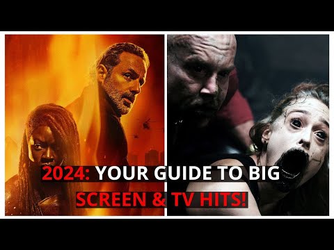 Upcoming Movie & TV Series Hits 2024: Your Guide to Premieres