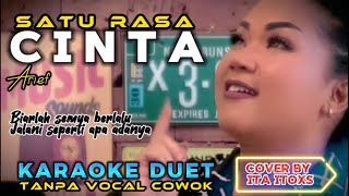 Download lagu SATU RASA CINTA ~ ARIEF || KARAOKE DUET TANPA VOCAL COWOK - COVER BY ITA ITOXS mp3