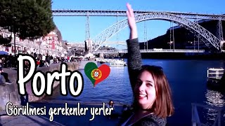 Porto Şehir Rehberi / Porto City Guide - Porto'da Gezilecek Yerler