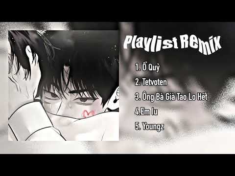 PLAYLIST REMIX 05 || list này nghe chất chơi ⁉️✨