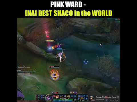 PINK WARD - [NA] BEST SHACO in the WORLD - League of Legends