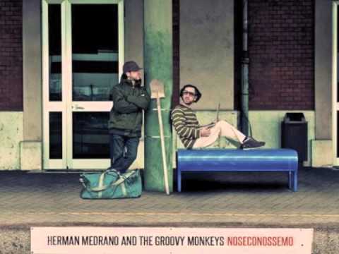 Herman Medrano & The Groovy Monkeys feat Caparezza - Superebete