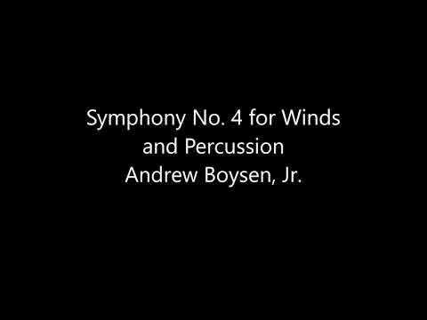 Symphony No 4 by Andrew Boysen, Jr.