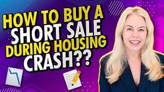 2023 Housing Crash? How to Buy a Short Sale in 2023 During a Real Estate Market Crash 🏠