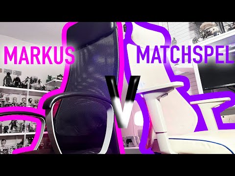 IKEA MARKUS VS. MATCHSPEL ||Gaming Chair Comparison