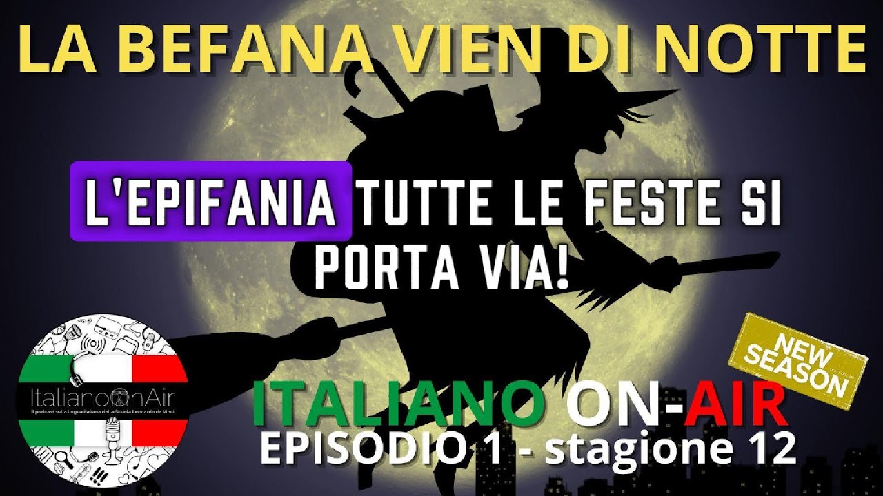 La befana vien di notte - Ep. 1 (stagione 12)