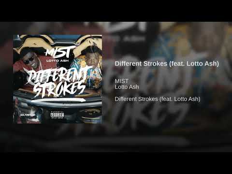 Mist ft Lotto Ash - Different Strokes