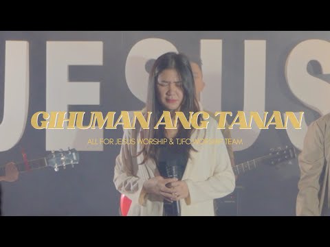 Gihuman Ang Tanan (Official Music Video) - All For Jesus Worship