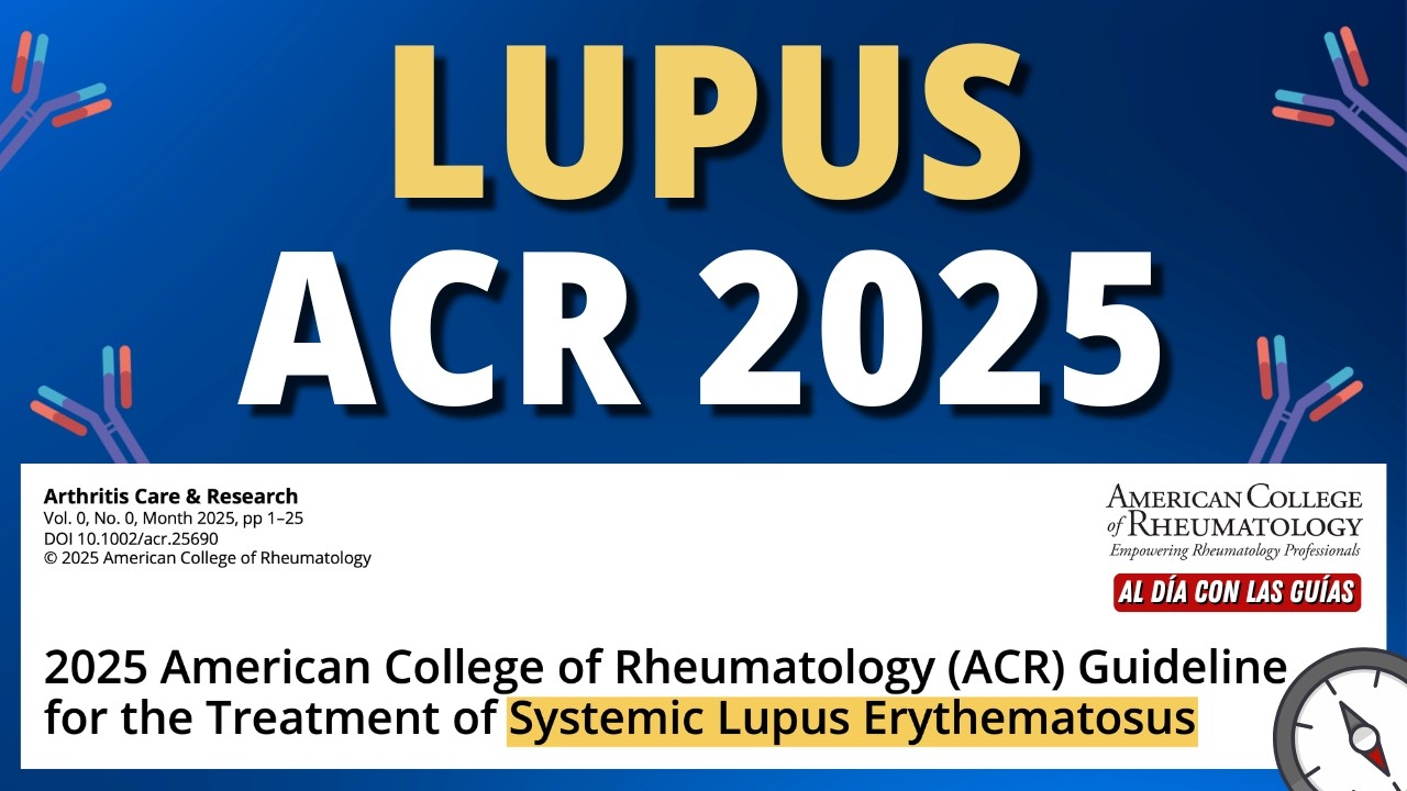 Lupus | Nueva Guía ACR 2025